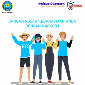 Jangan rusak kebahagiaan anda dengan Narkoba Jangan rusak kebahagiaan anda dengan Narkoba