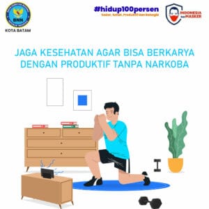 Jaga kesehatan agar bisa berkarya dengan produktif tanpa Narkoba Jaga kesehatan agar bisa berkarya dengan produktif tanpa Narkoba