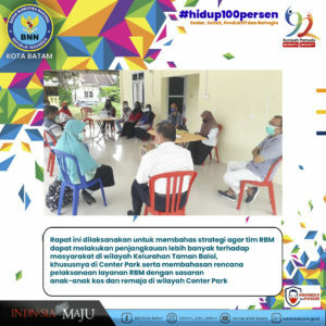 BNN Kota Batam melaksanakan Rapat Tim RBM di wilayah Perumahan Center Park Kelurahan Taman Baloi