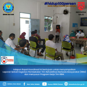 Rapat Koordinasi Rehabilitasi Berbasis Masyarakat (RBM).