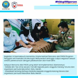 Monitoring Pelaksanaan Program Pemberdayaan Masyarakat Anti Narkoba Lingkungan Masyarakat Kelurahan Batu Merah Kota Batam