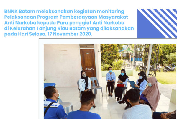 Pelaksanaan Program Pemberdayaan Masyarakat Anti Narkoba di lingkungan masyarakat kelurahan Tanjung Riau Kota Batam