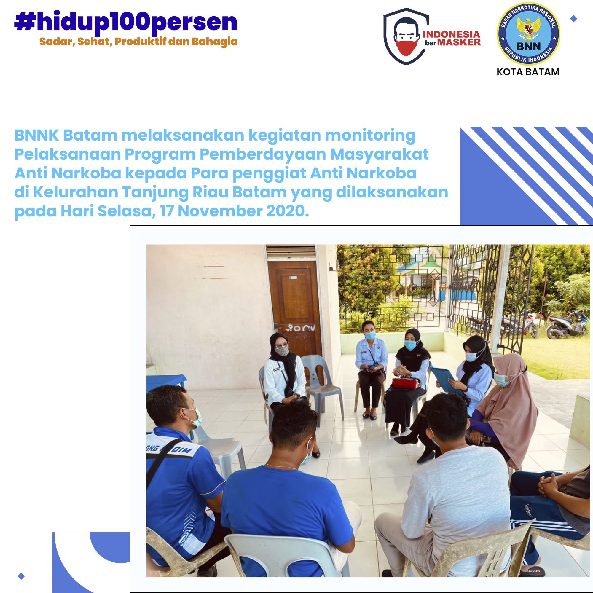 Pelaksanaan Program Pemberdayaan Masyarakat Anti Narkoba di lingkungan masyarakat kelurahan Tanjung Riau Kota Batam Pelaksanaan Program Pemberdayaan Masyarakat Anti Narkoba di lingkungan masyarakat kelurahan Tanjung Riau Kota Batam
