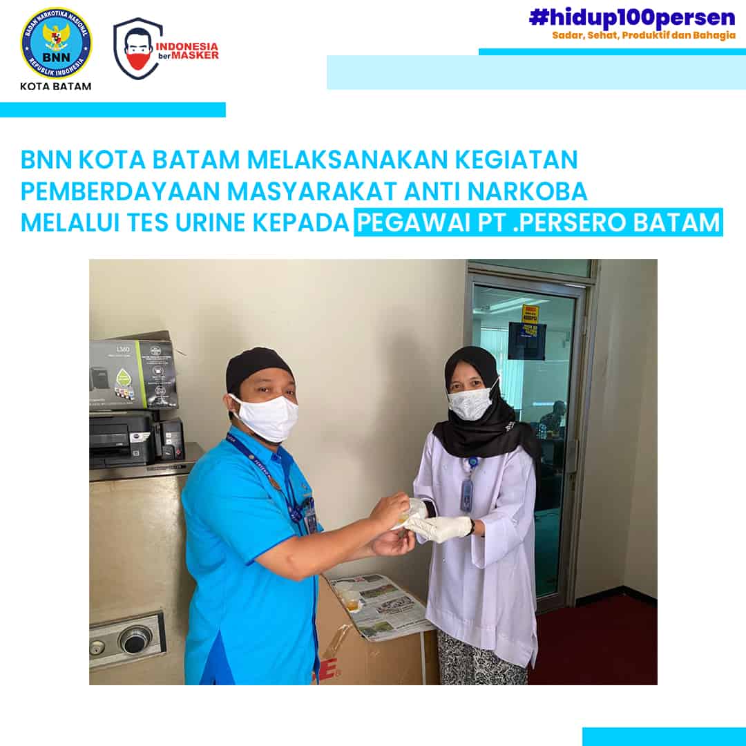 Pemberdayaan Masyarakat Anti Narkoba melalui Tes Urine Lingkungan Swasta di PT. Persero Batam. Pemberdayaan Masyarakat Anti Narkoba melalui Tes Urine Lingkungan Swasta di PT. Persero Batam.