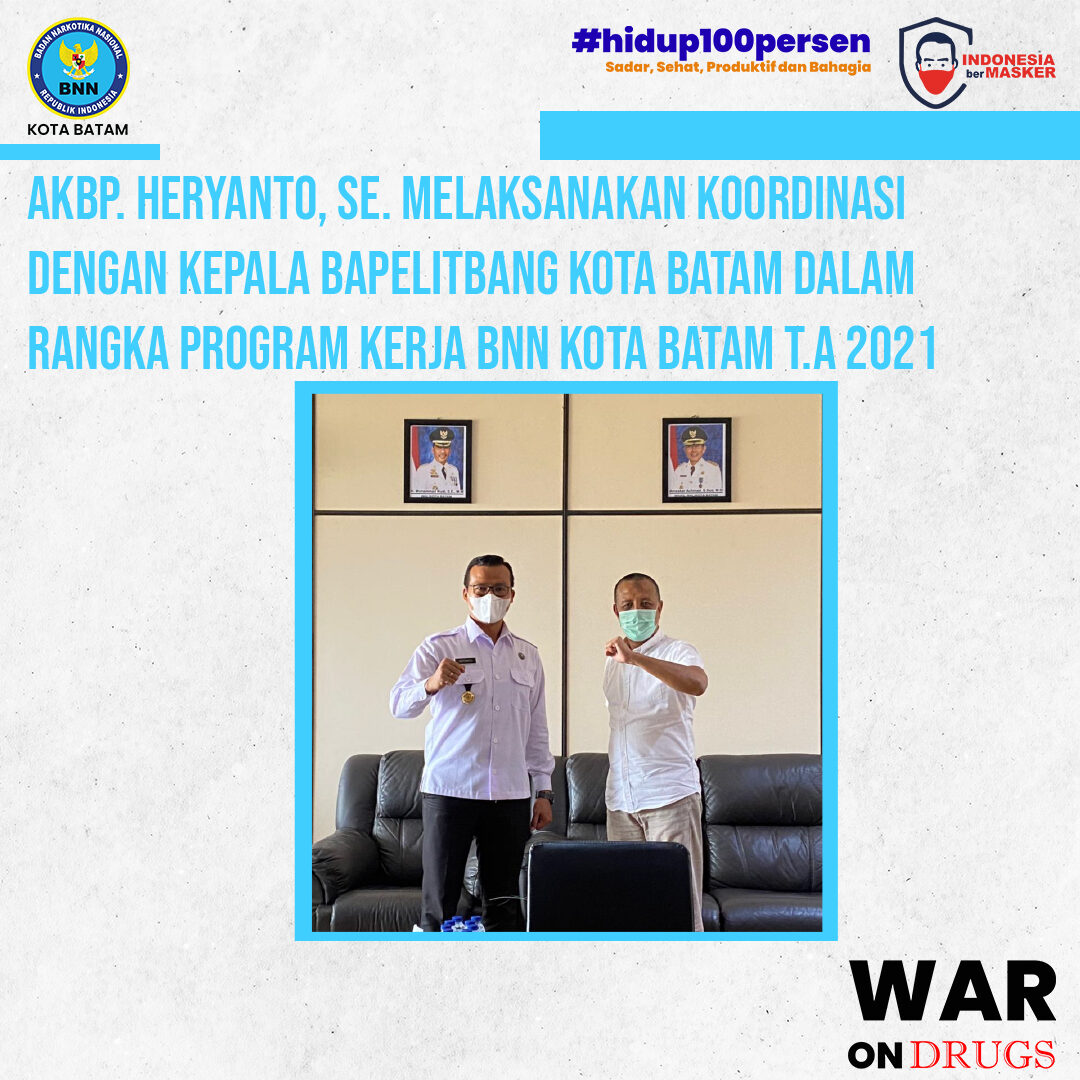 Kepala BNN KOTA BATAM melaksanakan Koordinasi dengan Kepala Bapelitbang Kota Batam Dalam Rangka Program Kerja BNN Kota Batam T.A 2021 Kepala BNN KOTA BATAM melaksanakan Koordinasi dengan Kepala Bapelitbang Kota Batam Dalam Rangka Program Kerja BNN Kota Batam T.A 2021