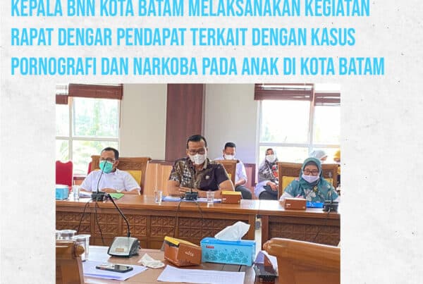 Rapat Dengar Pendapat Terkait Kasus Pornografi dan Narkoba Pada Anak di Kota Batam Rapat Dengar Pendapat Terkait Kasus Pornografi dan Narkoba Pada Anak di Kota Batam