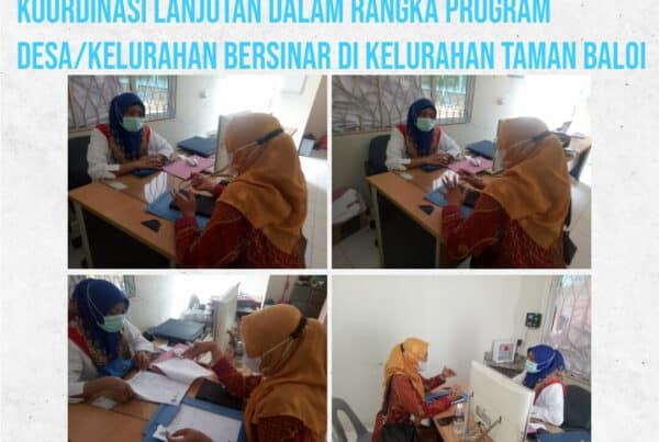 Koordinasi Lanjutan dalam Rangka Program Desa/Kelurahan Bersinar