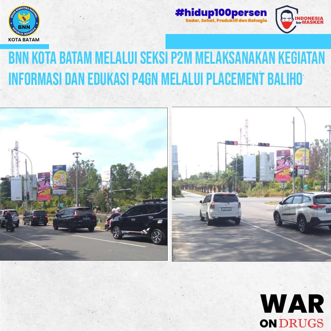 Informasi dan Edukasi P4GN Melalui Placement Baliho di Jl. Hang Tuah Simpang 4 Bandara Hang Nadim Informasi dan Edukasi P4GN Melalui Placement Baliho di Jl. Hang Tuah Simpang 4 Bandara Hang Nadim
