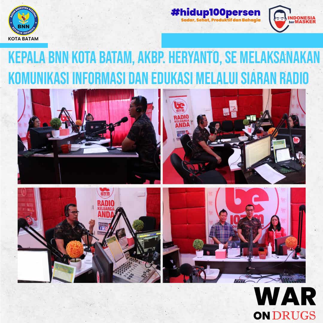 Komunikasi Informasi, dan Edukasi Kepala BNN Kota Batam Melalui Siaran Radio Komunikasi Informasi, dan Edukasi Kepala BNN Kota Batam Melalui Siaran Radio